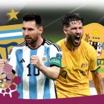 Nhận định, dự đoán tỉ số Argentina vs Australia: Messi cuống phăng mọi chướng ngại cản đường?
